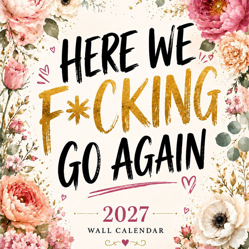 Funny 2027 Wall Calendar Calendar for Women